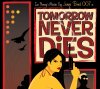 Tomorrow Never Dies by Mike Mahle (2).jpg Tomorrow Never Dies by Mike Mahle (2).jpg